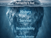 We Don’t Understand Patriarchy — We Just React to&nbsp;It